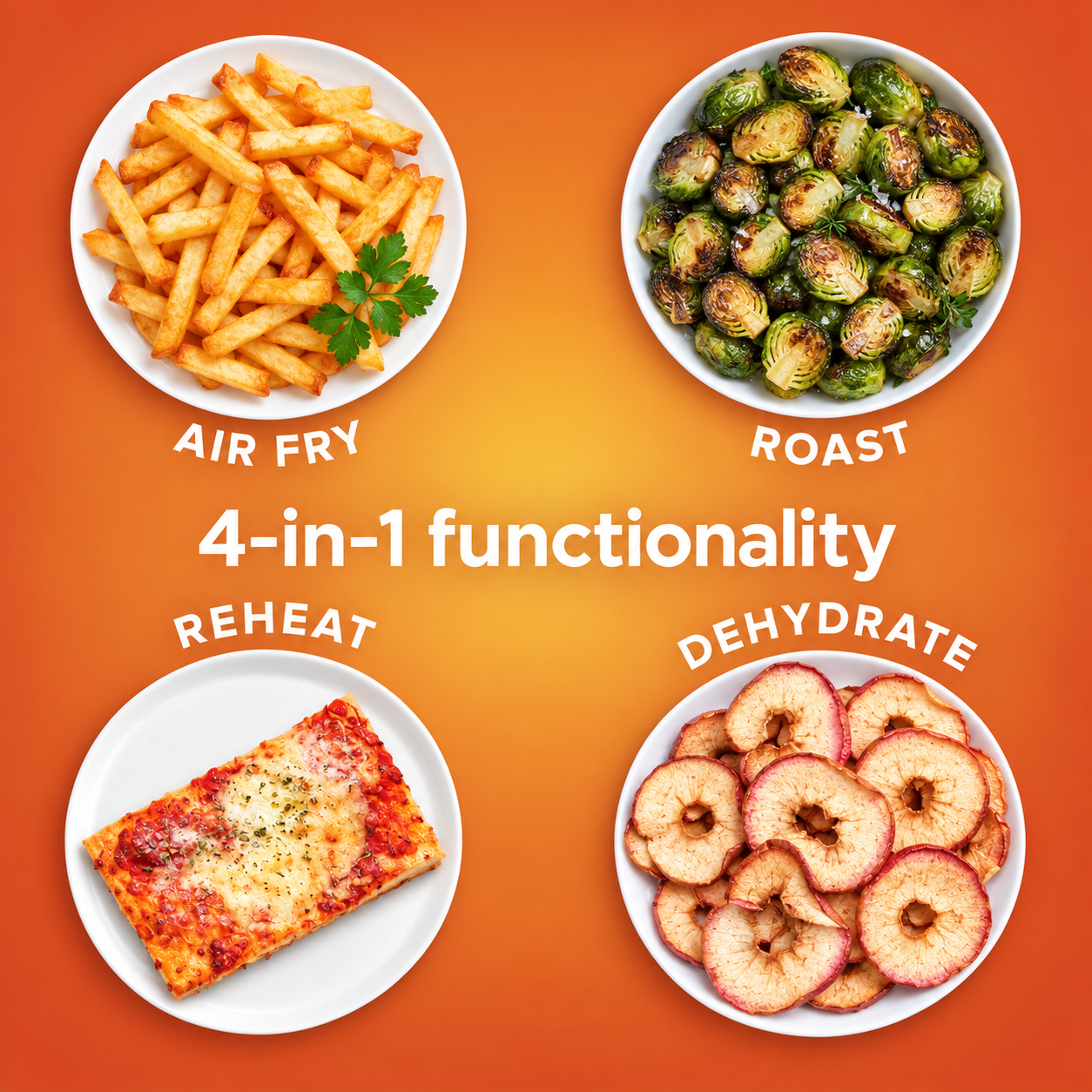 Air fry, roast, reheat and dehydrate cooking functions